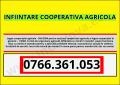 Infiintare Cooperativa Agricola Craiova - DOLJ