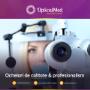Optica medicala Galati - Oftalmologie Galati