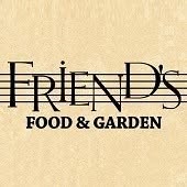 Friend's Food & Garden