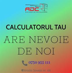 A.D.C Atelierul de calculatoare, Reparatii calculatoare, Reparatii telefoane