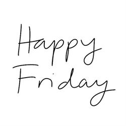 Happy Friday