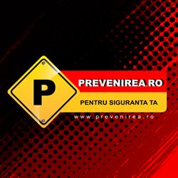 PREVENIREA PENTRU SIGURANTA TA