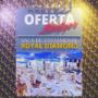 Royal Diamond - Oferta