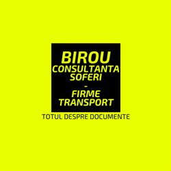 Birou consultanta - Soferi/Societati Transport