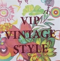 VIP Vintage Style