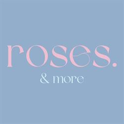 Roses & More