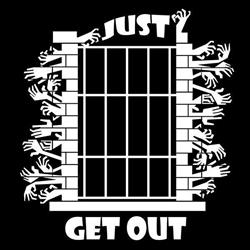 Just Get Out