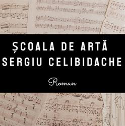 Şcoala de Artă "Sergiu Celibidache"