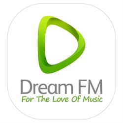 Dream FM - For The Love Of Music