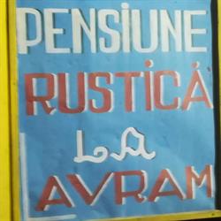 Pensiune Rustica La Avram