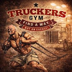 TRUCKERS GYM