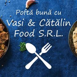 Vasi & Catalin Food SRL