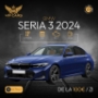 BMW SERIA 3 din 2024