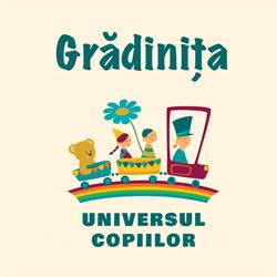 Gradinita Universul Copiilor