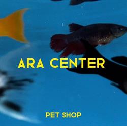 Pet Ara Center