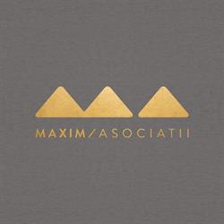 MAXIM si Asociatii