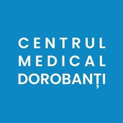 CENTRUL MEDICAL DOROBANTI