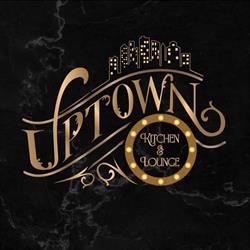 UpTown Kitchen&Lounge