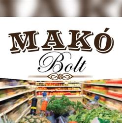 Makó Bolt