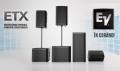 Electro-Voice ETX - O noua generatie, un alt nivel de calitate