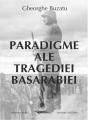 Paradigme ale tragediei Basarabiei
