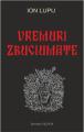 Vremuri zbuciumate - Ion Lupu