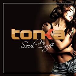 Tonka Soul Cafe