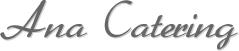 Ana Catering