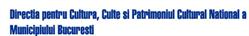 Directia Pentru Cultura Si Patrimoniul Cultural National a Municipiului Bucuresti