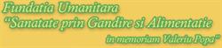 Fundatia Umanitara Sanatate Prin Gandire Si Alimentatie