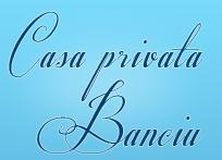 Casa privata Banciu Camin de batrani