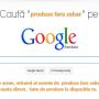 Cauta pe google