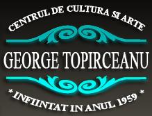 Centrul de Cultura si Arte "George Topirceanu"