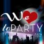We Love To Party