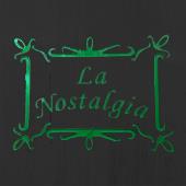 La Nostalgia
