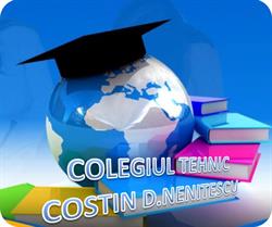 COLEGIUL TEHNIC COSTIN D. NENIŢESCU